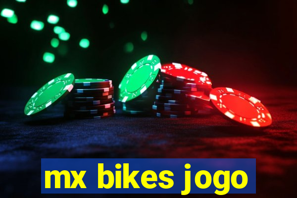 mx bikes jogo